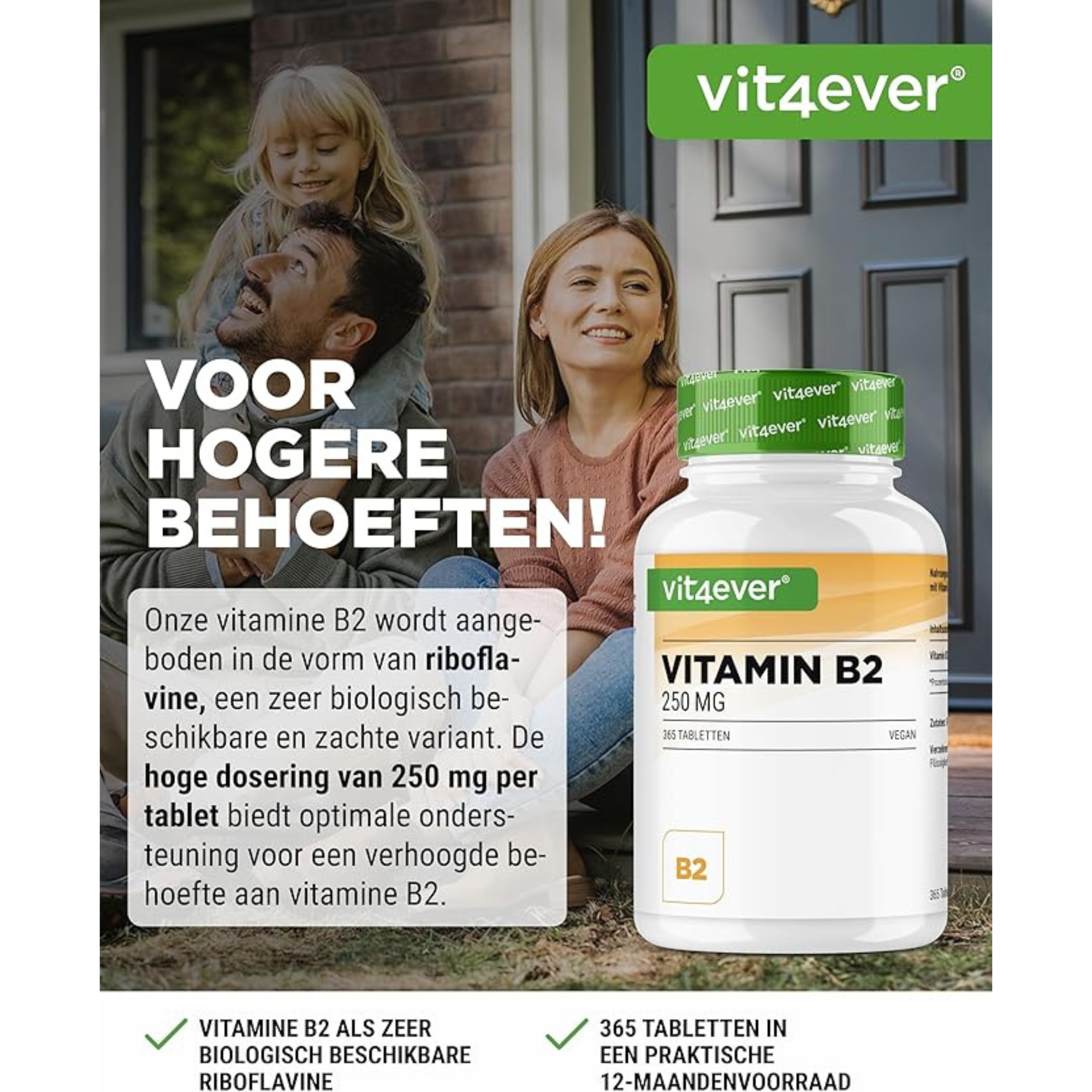 Sfeerfoto met gezin op de achtergrond en een fles Vit4ever Vitamine B2 250 mg op de voorgrond, gericht op een verhoogde vitaminebehoefte.