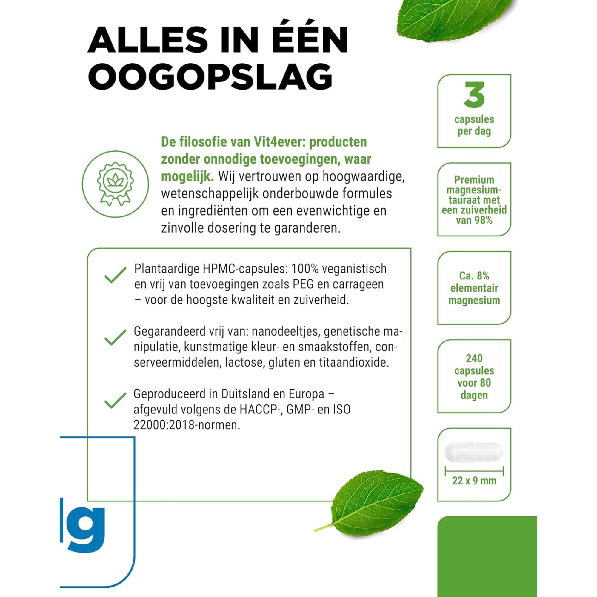 Vit4ever Magnesiumtauraat 200mg - grondstoffen van hoge zuiverheid