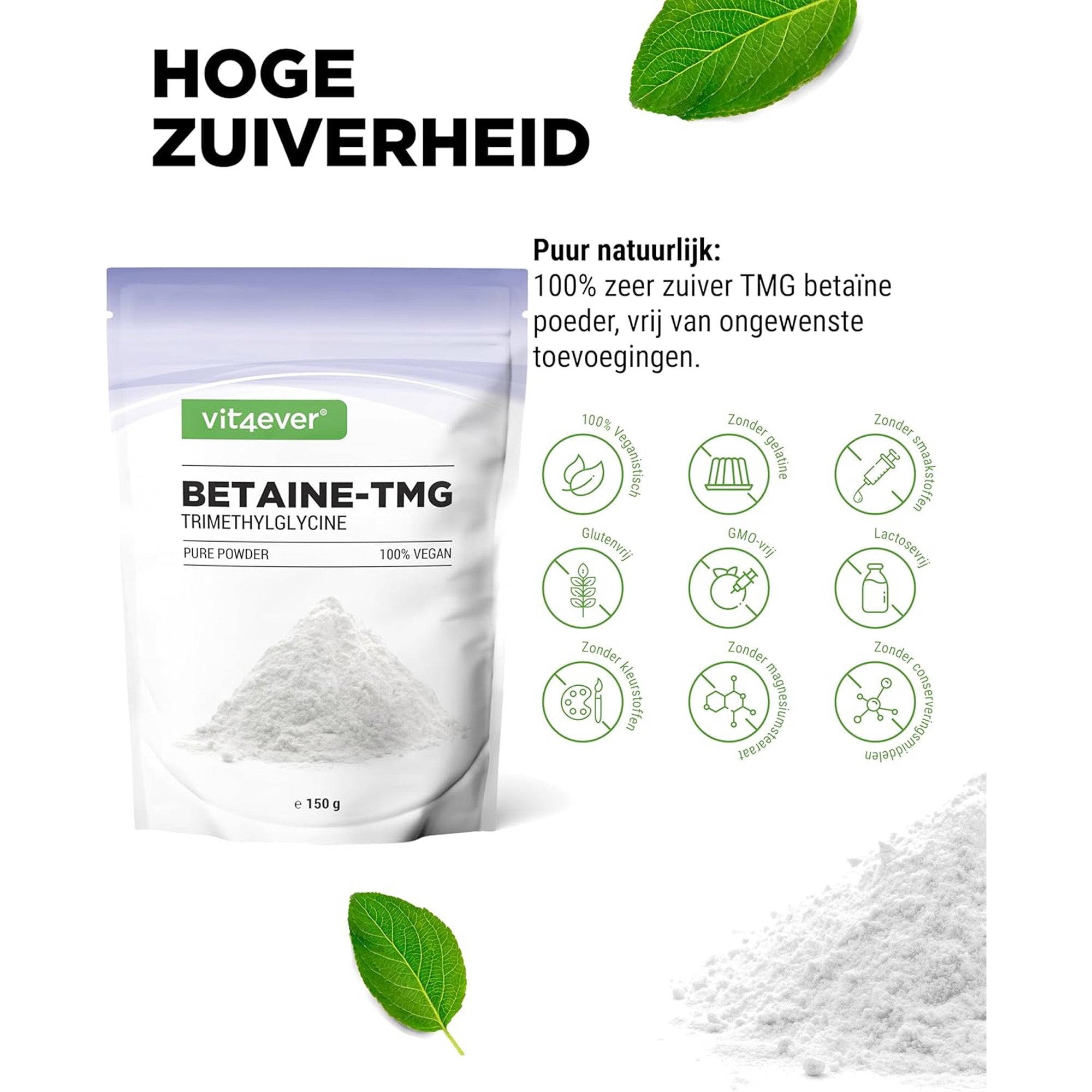 Vit4ever Betaïne-TMG poeder met de slogan ‘Puur, Sterk, Effectief’, gewonnen uit suikerbieten.