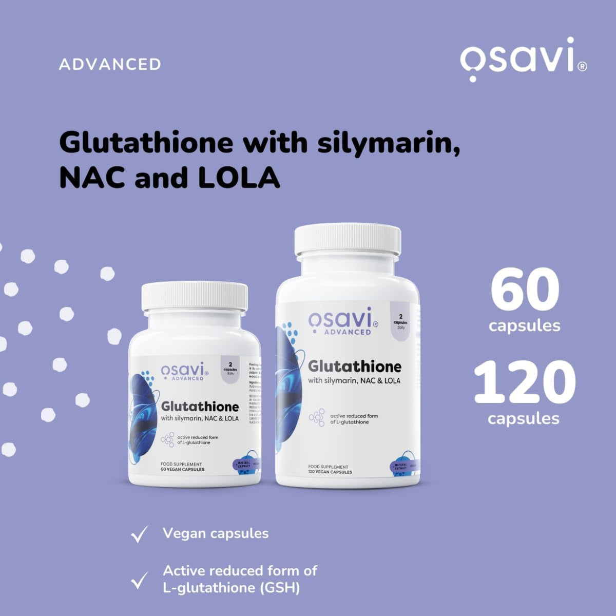 Osavi Glutathion Silymarine NAC LOLA beschikbaar in 60 en 120 vegancapsules - suikervrij en glutenvrij