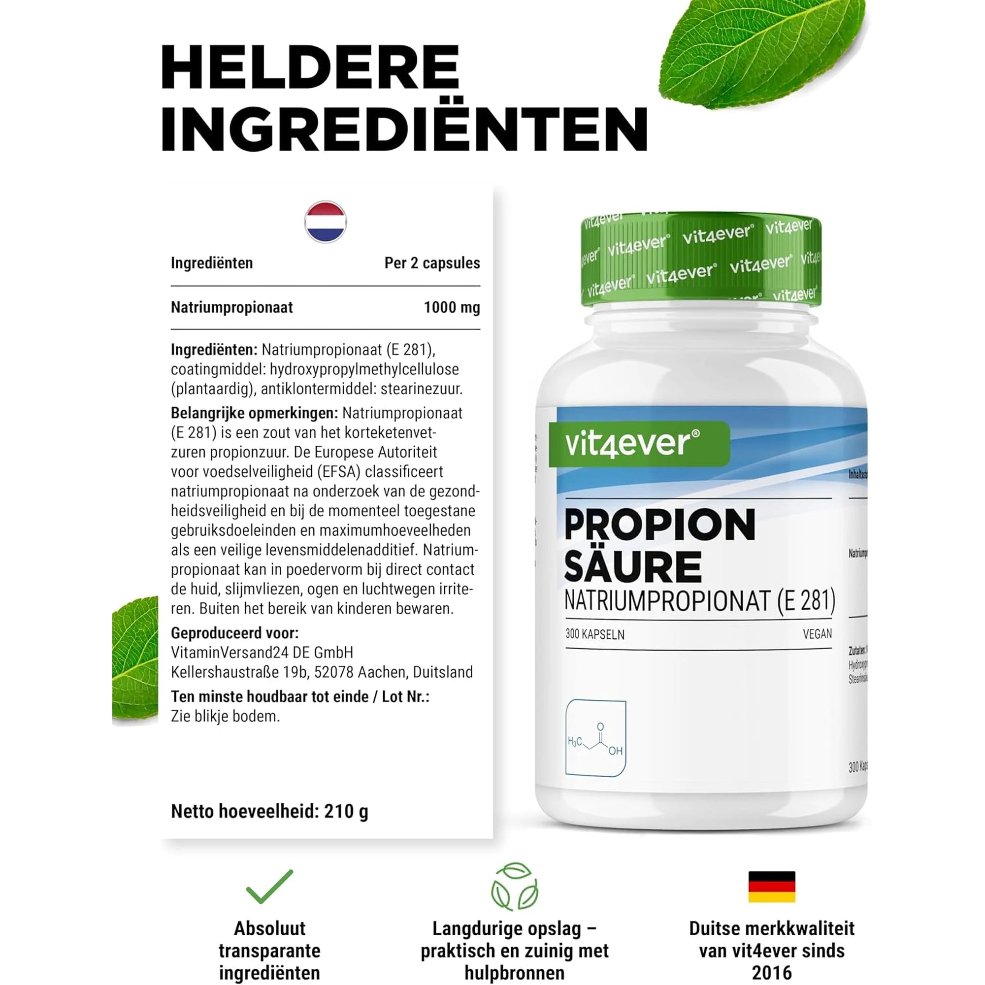 Heldere ingrediënten van Vit4ever Propionzuur, natriumpropionaat E281