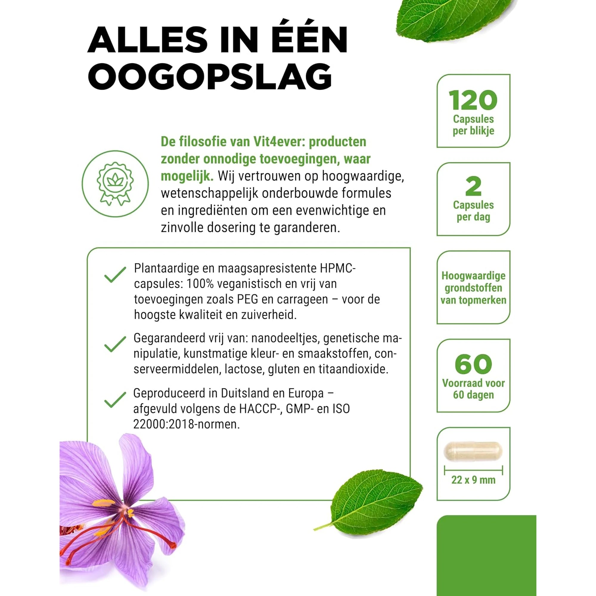 Saffraanextract in één oogopslag: 120 capsules, 2 per dag, 22 bij 9 mm